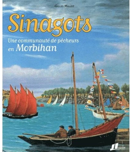 Les Sinagot Gilles MILLOT